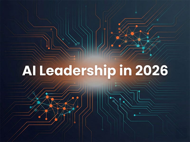 AI Leadership: What It Takes to Actually Drive AI Results in Your Organization
